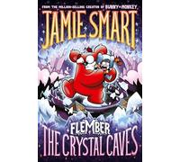 Flember 2: The Crystal Caves (from the multi-million-selling creative genius Jamie Smart)