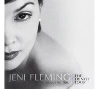 Fleming, Jeni Acoustic Trio - Trinity Tour