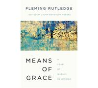 Fleming Rutledge Means of Grace (Copertina rigida)