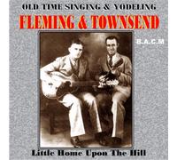 Fleming & Townsend - Little Home Upon the Hill