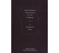 Flemming Gorm And Danish Contributions to Classical Scholarship 1971 (Tascabile)