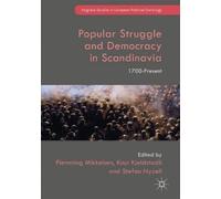 Flemming Mikkels Popular Struggle and Democracy in Scandinav (Copertina rigida)