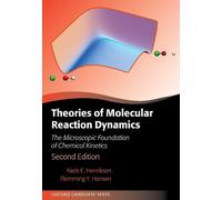 Flemming Y. Hansen Niels E. H Theories of Molecular Reaction (Copertina rigida)