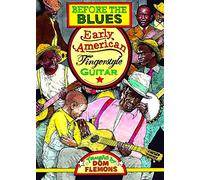 Flemons, Dom - Before The Blues Taught By [Edizione: Stati Uniti]
