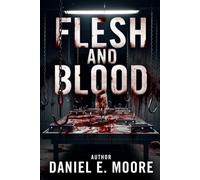Flesh and Blood
