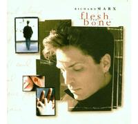 Flesh And Bone by Richard Marx (1997-04-21)