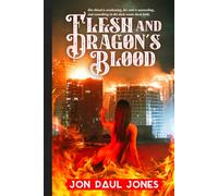 Flesh and Dragon's Blood