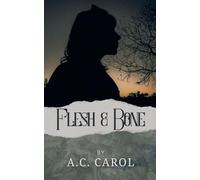 Flesh & Bone