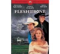 Flesh & Bone [93/E, J/Dd5. 1/S: E