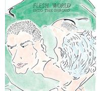 Flesh World - Into The Shroud