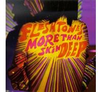 Fleshtones - More Than Skin Deep