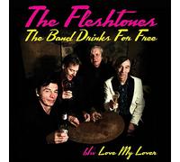Fleshtones The - The Band Drinks For Free (7")