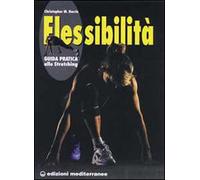 Flessibilità. Principi e pratica