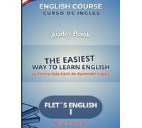 Flet´s English I ( Inglés como segunda Lengua): Curso de Inglés.