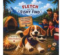 Fletch and the Fishy Find: A Tail-Wagging Camping Adventure