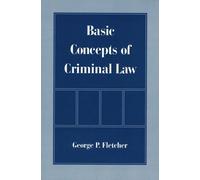 Fletcher Basic Concepts of Criminal Law (Tascabile)