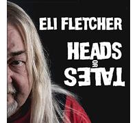 Fletcher,Eli - Heads Or Tails