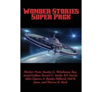 Fletcher Pratt Stanley G Weinbaum Neil R Jon Wonder Stories Super Pa (Tascabile)