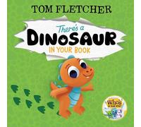 Fletcher Tom Theres A Dinosaur In Your Bk Book NUOVO