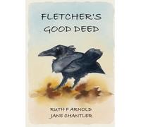 Fletcher's Good Deed