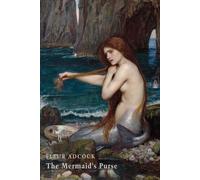 Fleur Adcock The Mermaid's Purse (Tascabile)