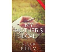 Fleur Blum My Mother's Secret (Tascabile)
