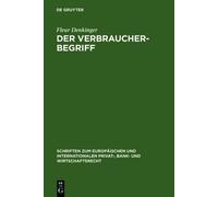 Fleur Denkinger Der Verbraucherbegriff (Copertina rigida)
