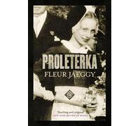 Fleur Jaeggy Proleterka (Tascabile)