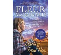 Fleur McDonald Starting From Now (Tascabile)