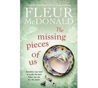 Fleur McDonald The Missing Pieces of Us (Tascabile)