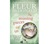 Fleur McDonald The Missing Pieces of Us (Tascabile)