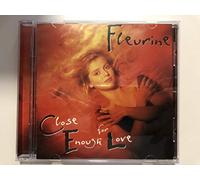 Fleurine - Close Enough for You