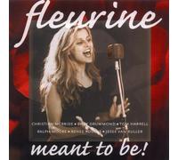 Fleurine - Meant to Be!