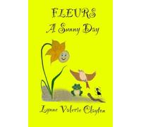 FLEURS: A Sunny Day