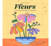 Fleurs - Coloriage anti-stress