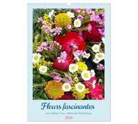 Fleurs fascinantes aux couleurs vives (Calendrier mural 2026 DIN A3 horizontal), CALVENDO calendrier mensuel: Un beau et rayonnant plaisir pour les yeux