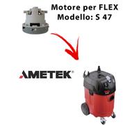 FLEX S 47 automatic MOTORE aspirazione AMETEK per aspirapolvere FLEX
