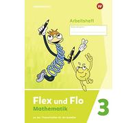 Flex und Flo - Ausgabe 2021: Arbeitsheft 3 (Broschüre)