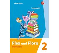 Flex und Flora 2. Lesebuch: Ausgabe 2021: 73