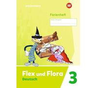 Flex und Flora 3. Ferienheft: Ausgabe 2021: 141