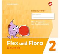 Flex und Flora - Ausgabe 2021: Diagnoseheft 2: 72