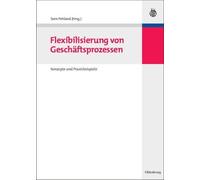 Flexibilisierung von Geschäftsprozessen (Copertina rigida)