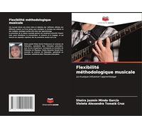 Flexibilité méthodologique musicale: La musique influence l'apprentissage