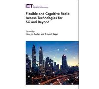 Flexible and Cognitive Radio Access Technologies for 5G and B (Copertina rigida)