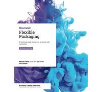 Flexible Packaging: A technical guide for narrow- and mid-web converters