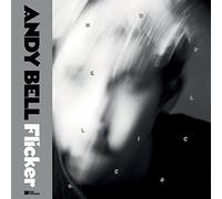 Bell, Andy - Flicker (Clear Vinyl)