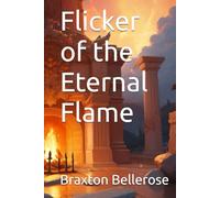 Flicker of the Eternal Flame