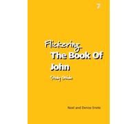 Flickering The Book Of John