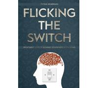 Flicking the Switch: Reaching and Teaching Students with ADHD