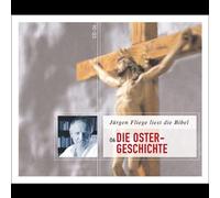 Fliege,Jürgen - Die Ostergeschichte